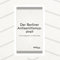 Walter Boehlich, Nicolas Berg (Hrg.) – Der Berliner Antisemitismusstreit