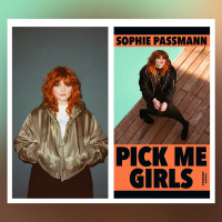 Sophie Passmann – Pick Me Girls | Buchkritik