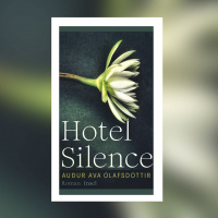 Auður Ava Ólafsdóttir – Hotel Silence | Gespräch
