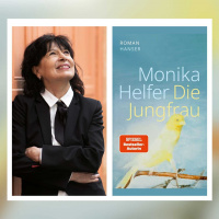 Monika Helfer – Die Jungfrau