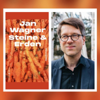 Jan Wagner – Steine  Erden