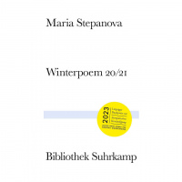 Maria Stepanova: Winterpoem 20/21