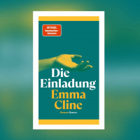 Emma Cline – Die Einladung