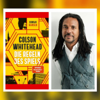 Colson Whitehead – Die Regeln des Spiels