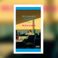 Richard Russo – Mohawk | Buchkritik