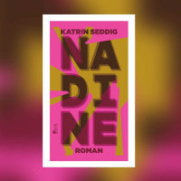 Katrin Seddig – Nadine | Buchkritik