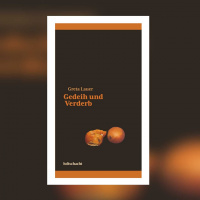 Greta Lauer – Gedeih und Verderb