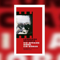 Leonardo Sciascia – Die Affaire Moro. Ein Roman