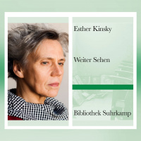 Esther Kinsky – Weiter sehen