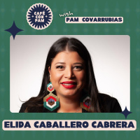 Finding Hope in the Fight for Women’s Rights with Elida Caballero Cabrera