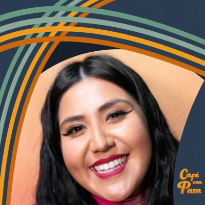 Cafe Con Pam Podcast