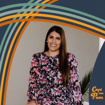 Cafe Con Pam Podcast