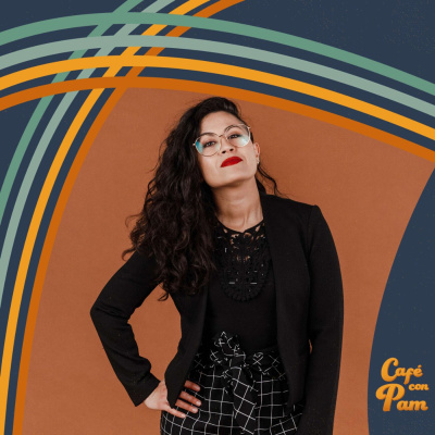Cafe Con Pam Podcast
