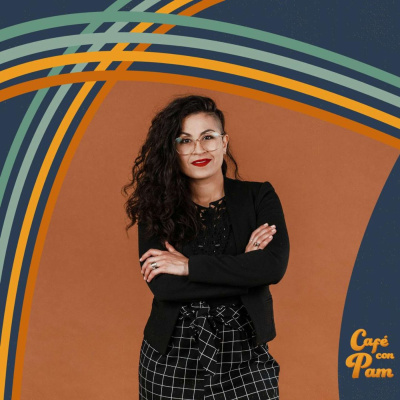 Cafe Con Pam Podcast