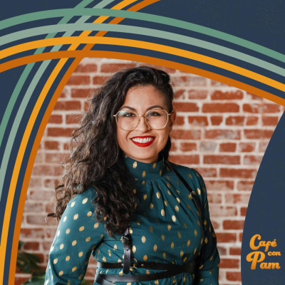 Cafe Con Pam Podcast