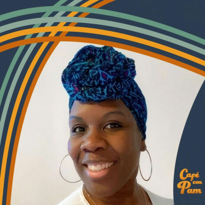 Cafe Con Pam Podcast