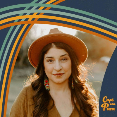 Cafe Con Pam Podcast