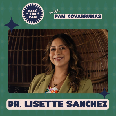 Cafe Con Pam Podcast