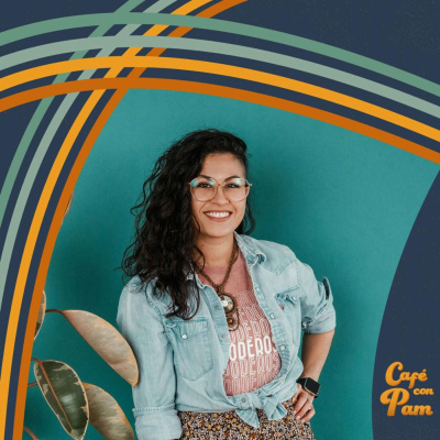Cafe Con Pam Podcast