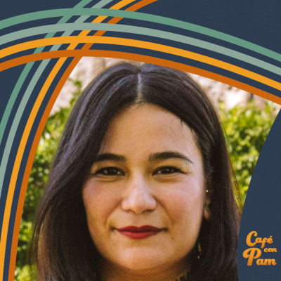 Cafe Con Pam Podcast