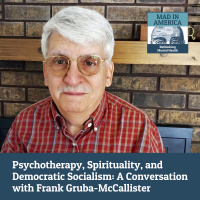 Psychotherapy, Spirituality, and Democratic Socialism: A Conversation with Frank Gruba-McCallister