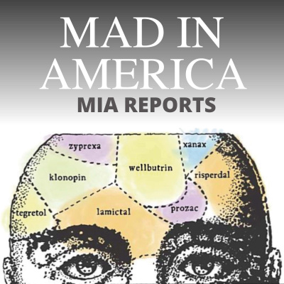 Mad In America: Science, Psychiatry And Social Justice
