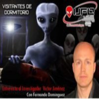 Ufoleaks Visitantes de dormitorio con Victor Jiménez