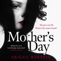 MOTHERS DAY written and read by Abigail Burdess - audiobook extract