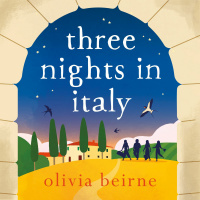 THREE NIGHTS IN ITALY by Olivia Beirne - Audiobook Extract, Zoe read by Laura Kirman