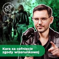 Jak zabezpieczyć się przed cofnięciem zgody na rozpowszechnianie wizerunku?