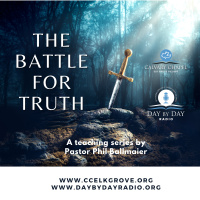 Calvary Chapel Elk Grove-the Battle For Truth