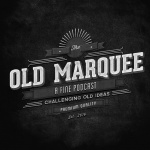 » The Old Marquee