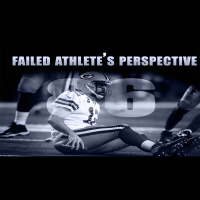 Failed Athletes Perspective - 1.24.17