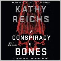 KATHY REICHS - A Conspiracy of Bones