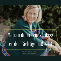 #13 Woran du erkennst, dass er der Richtige ist!