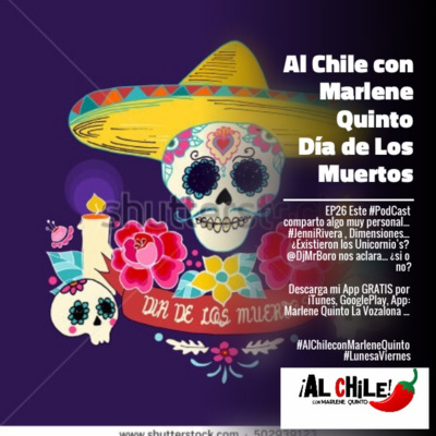 Al Chile Con Marlene Quinto