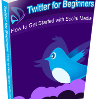 Twitter For Beginners ~ How to Get Started With Social Media
