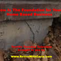 How Is The Foundation for Your Home Based Business