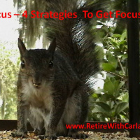 Focus - 4 Strategies to Keep It on Your Home Business