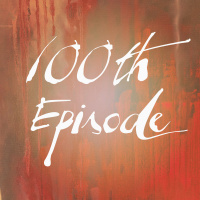 100th Episode Celebration