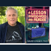Author David Unger talks #ALessoninWooWooandMurder on #ConversationsLIVE