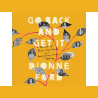 Author Dionne Ford talks #GoBackandGetIt on #ConversationsLIVE