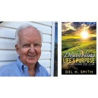 Author Del H. Smith talks #DiscoveringLifesPurpose on #ConversationsLIVE