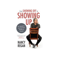 Author Nancy Regan discusses FROM SHOWING OFF TO SHOWING UP