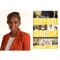 Journalist and author Sharon Tubbs talks #TheyGotDaddy on #ConversationsLIVE