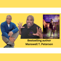 Bestselling author Manswell T. Peterson discusses literary campaign