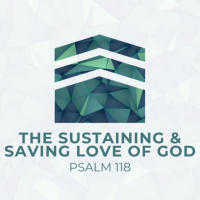 The Sustaining  Saving Love of God