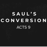 Sauls Conversion