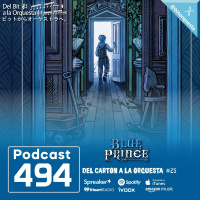 494 - Blue Prince, Del Cartón a la Orquesta #25