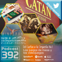 392 - Los Juegos de mesa y los videojuegos - Del Cartón a la Orquesta 1